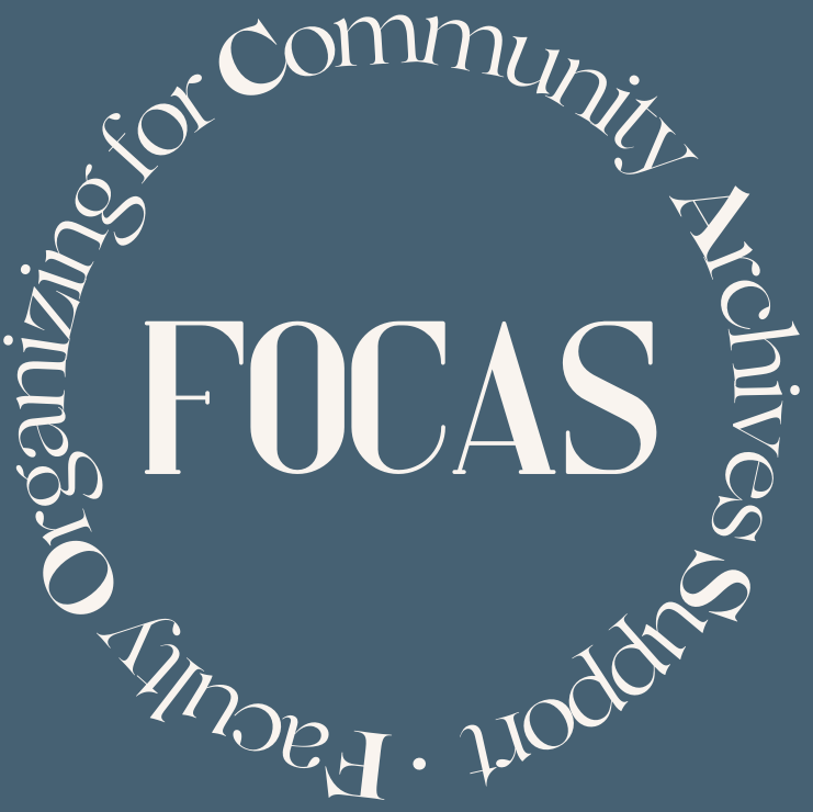 Faculty Organizing for Community Archives Support (FOCAS) round logo